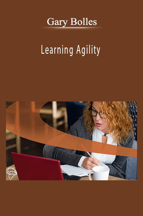 Gary Bolles - Learning Agility