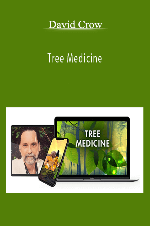 David Crow - Tree Medicine