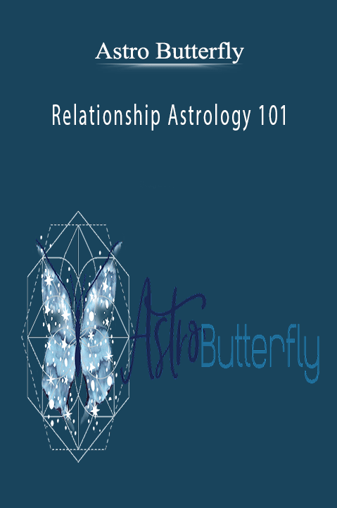 Astro Butterfly - Relationship Astrology 101