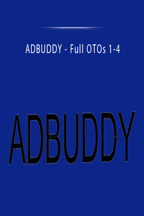 ADBUDDY - Full OTOs 1-4.