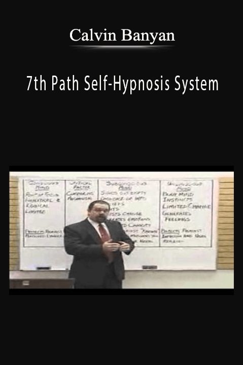 7th Path Self-Hypnosis System - Calvin Banyan