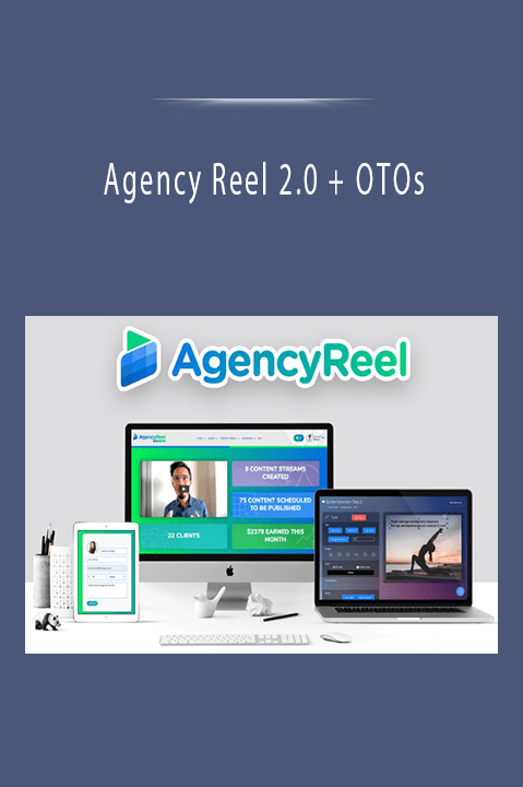 Agency Reel 2.0 + OTOs