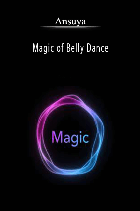 Ansuya - Magic of Belly Dance.