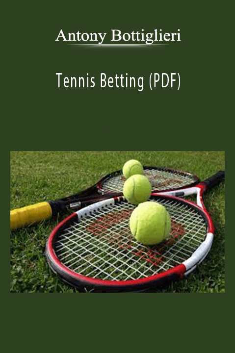 Antony Bottiglieri - Tennis Betting (PDF).