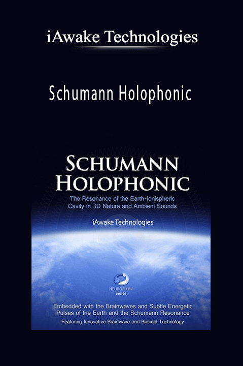 iAwake Technologies - Schumann Holophonic