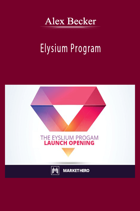 Alex Becker - Elysium Program.