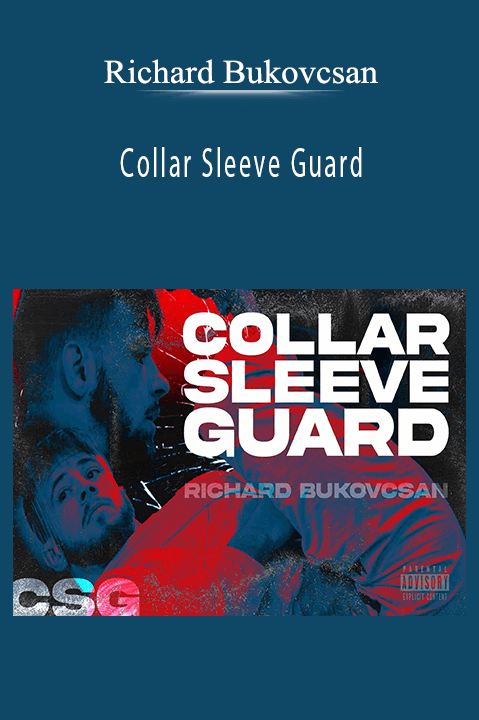 Richard Bukovcsan - Collar Sleeve Guard.